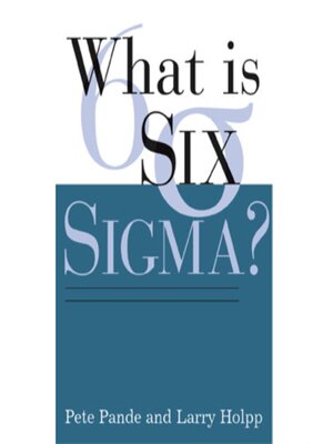 cover image of What Is Six Sigma?
